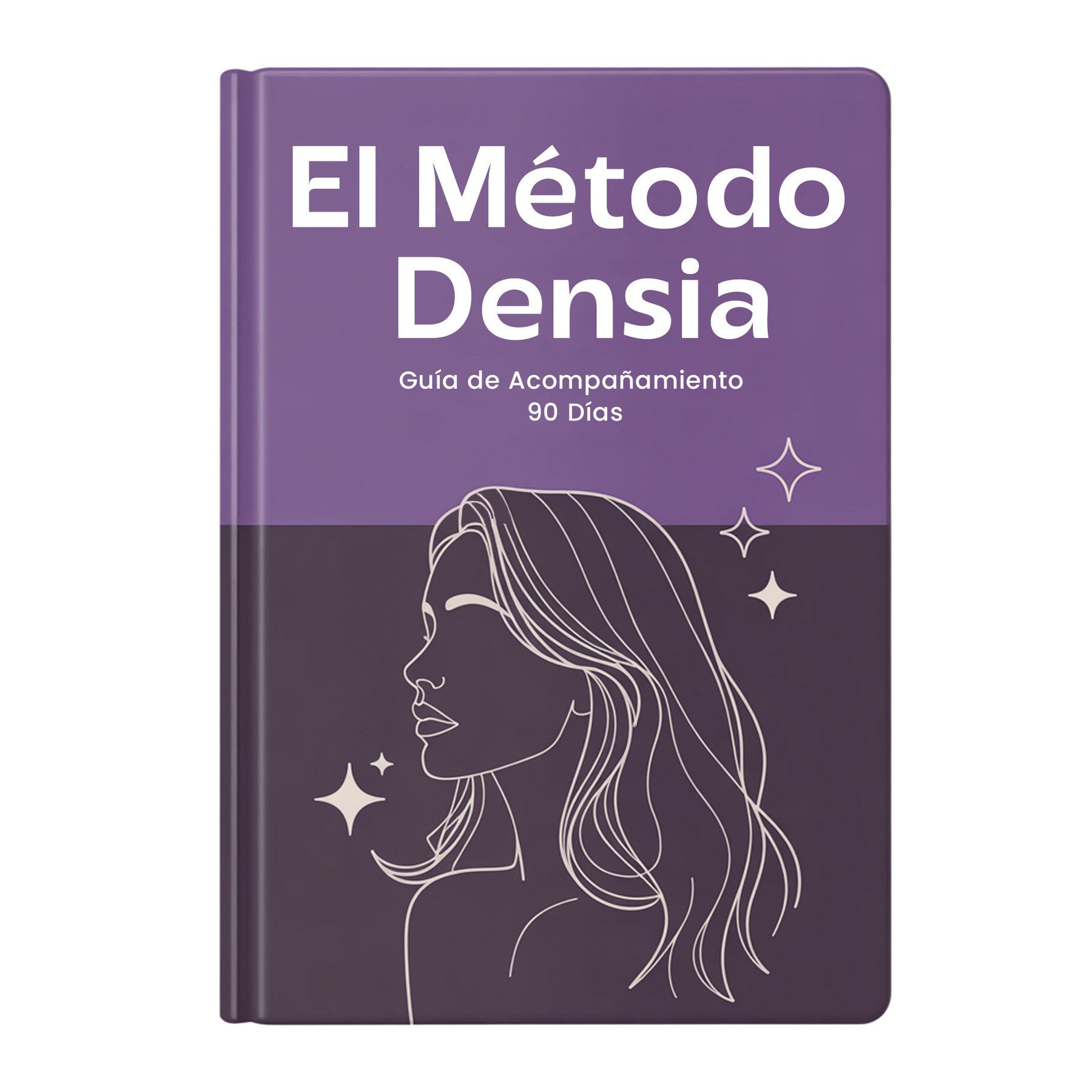El Método Densia: Guía de Acompañamiento 90 Días